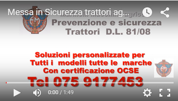 Video sulla messa in sicurezza dei trattori secondo la legge